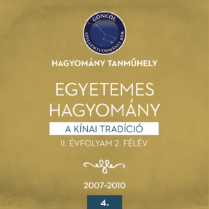 Egyetemes hagyomány műhelymunka-sorozat II. évfolyam, 2. félév