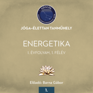 Jóga–élettan I. évfolyam / 1. félév (12 előadás)