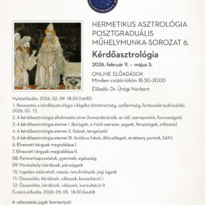 Posztgraduális képzés 6. sorozat Kérdőasztrológia (2026)