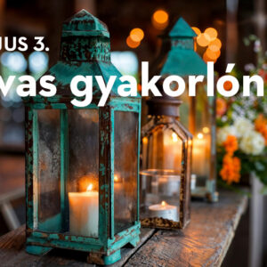 Javas gyakorlónap videó - 2026.05.03.
